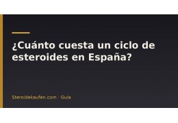 ¿Cuánto cuesta un ciclo de esteroides en España?