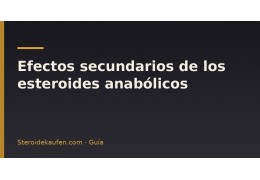 Efectos secundarios de los esteroides anabólicos